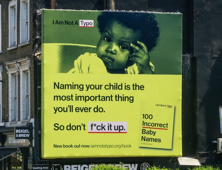 Award-winning I Am Not A Typo campaign launches first ever 100 Incorrect Baby Names book, with a billboard campaign out now