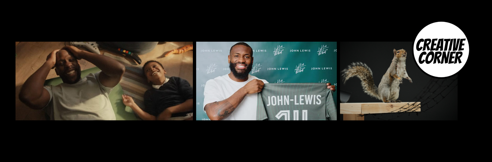 Creative Corner: There's only one John-Lewis, an iconic squirrel returns, and McCain's 'Dad Joke Effect'