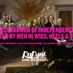 Drag is a first amendment right: Support LGBTQ+ freedom of expression on Independence Day