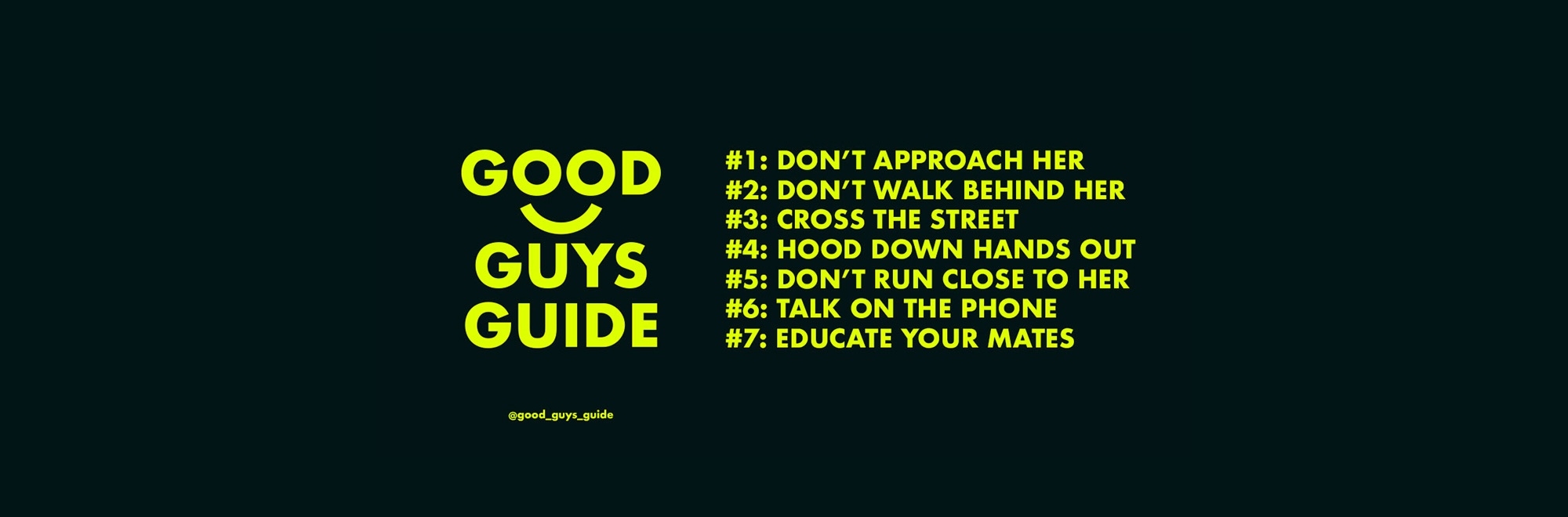 The Good Guys Guide offers men seven simple rules to help women feel safer on the streets