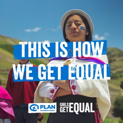 Plan International and Mr. President help Girls Get Equal with a campaign that became a movement
