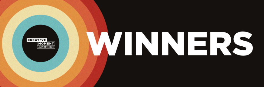 The Creative Moment Awards 2025 winners!