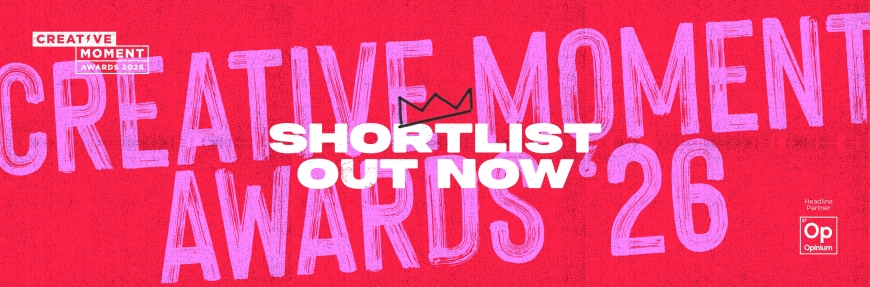 The Creative Moment Awards 2026 shortlist!