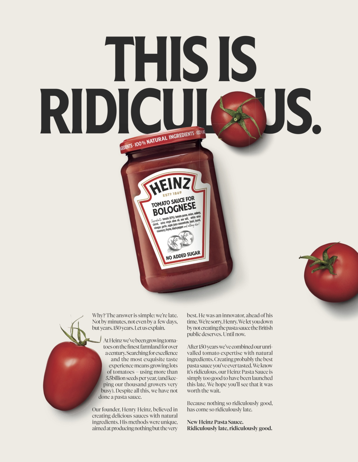 WT Spain Heinz Ridiculously Late Ridiculously Good