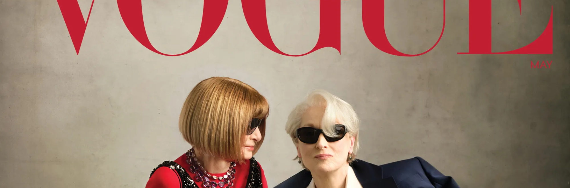 Vogue defies the movie promotion formula with Devil Wears Prada 2 campaign