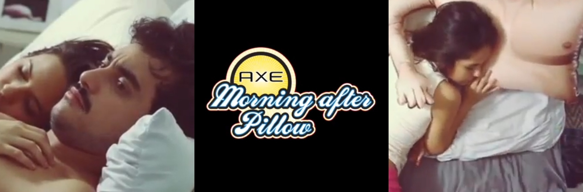 Why ‘The Morning After Pillow’ created by Axe (Lynx in the UK) in 2012 would be given the cold shoulder today