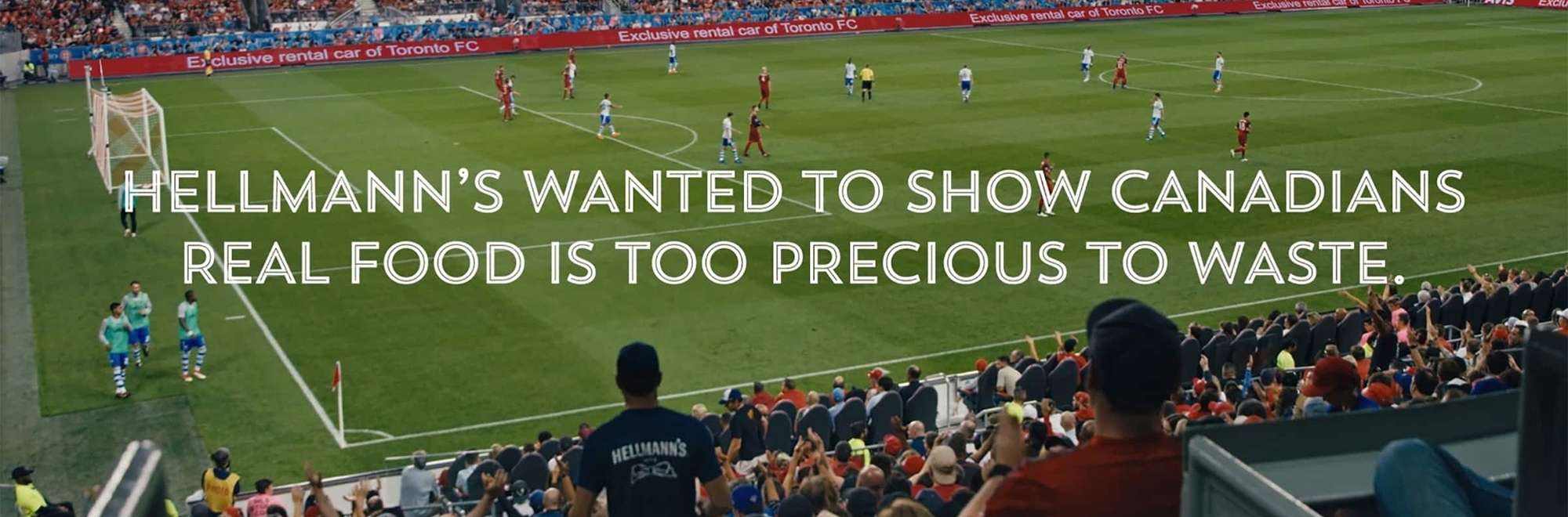 With food waste reaching epidemic proportions, Hellmann’s feeds a stadium in Canada to highlight the issue