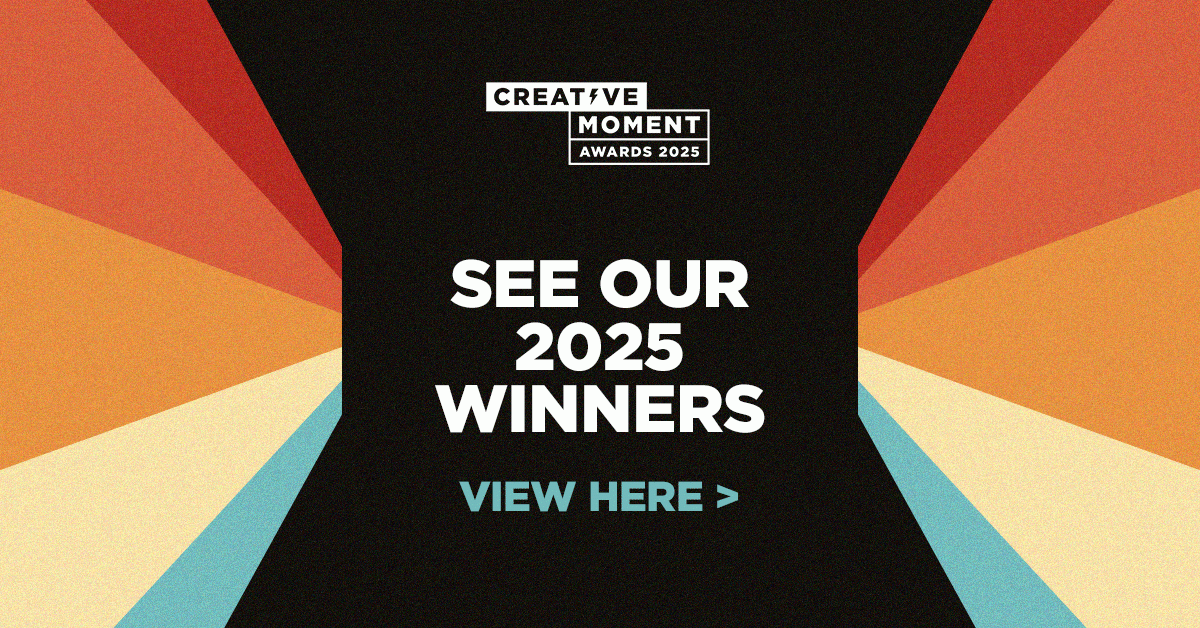 Creative Moment Awards Winners